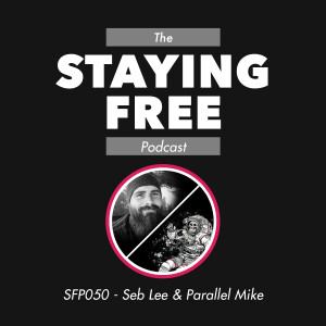 SFP050 The Spirit of Freedom ft. Seb Lee & Parallel Mike