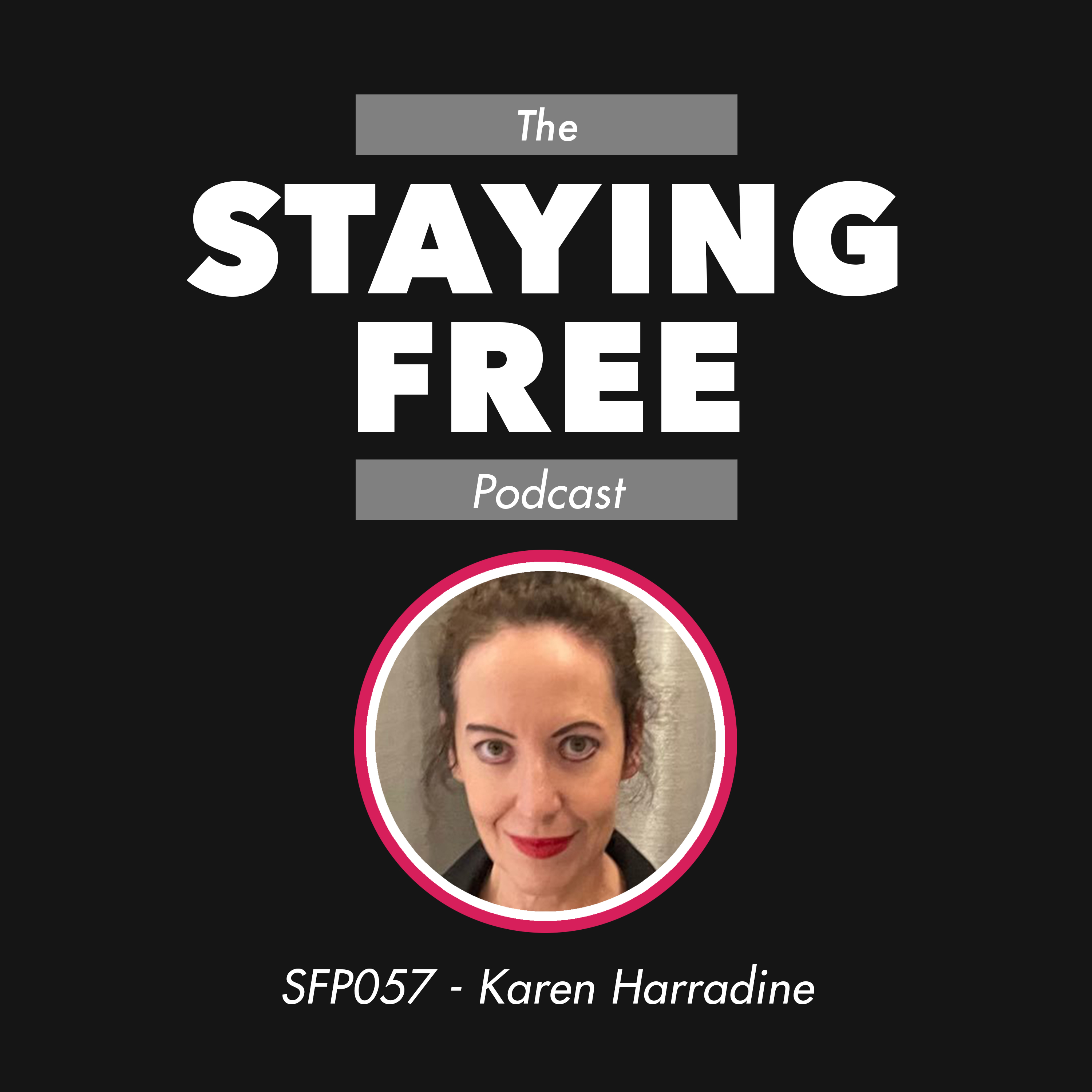 The New Dark Age ft. Karen Harradine [SFP057]