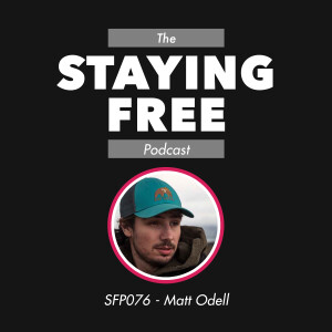 Bitcoin, Privacy, and the War on Digital Freedom ft. Matt Odell [SFP076]