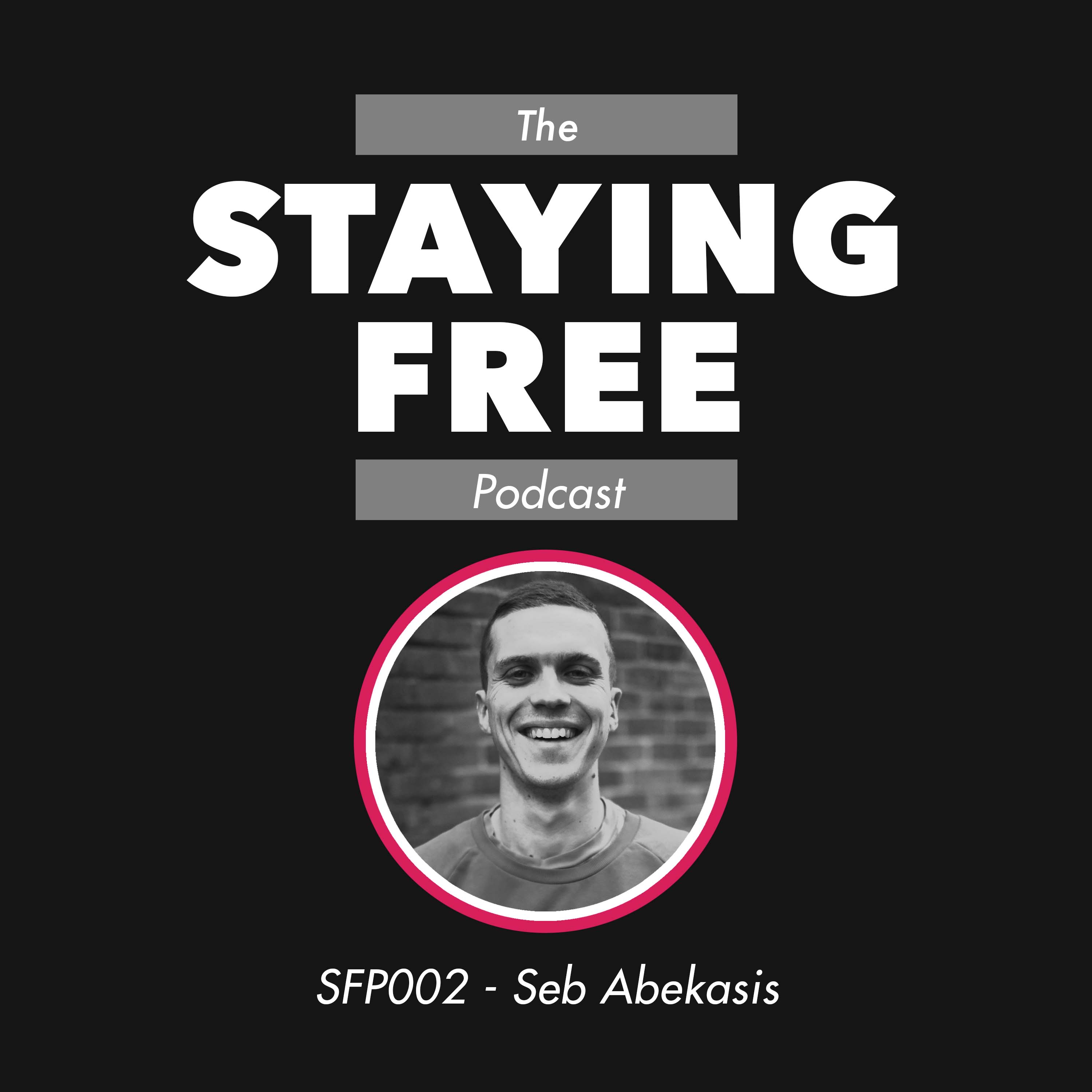 SFP002 Seb Abecasis - Alternative Activism and Dissecting the Post-Covid Paradigm
