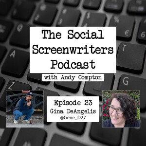 Screenwriting with a Historical Twist with Gina DeAngelis - Screenwriter/Director (Silver Prize winner in PAGE Awards)