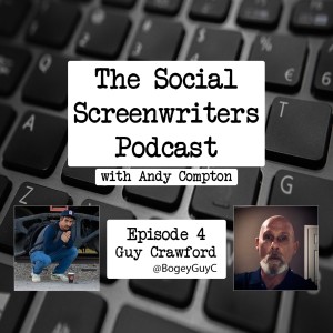 Twitter Networking for Screenwriters with Guy Crawford - Screenwriter (New Orleans-based, Screenwriting Twitter Legend)