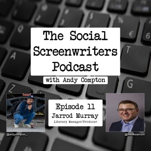 What Managers Look For in New Writers with Jarrod Murray - Literary Manager/Producer (1BR, JUDAS AND THE BLACK MESSIAH)