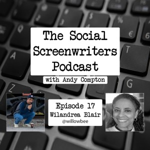 Going Deep in the Nicholl with Wilandrea Blair - Screenwriter (2021 Nicholl Top 50 Semifinalist, AFI Conservatory Graduate)