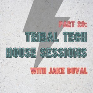 Tribal Tech House Sessions P:29