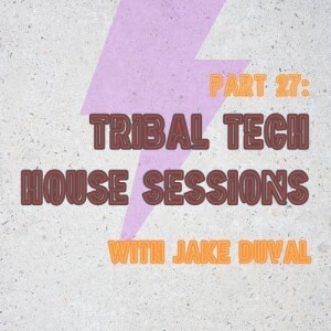 Tribal Tech House P:27