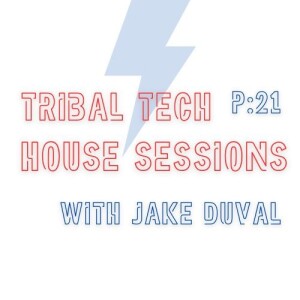 Tribal Tech House Sessions - P:21