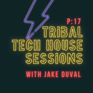 Tribal Tech House Sessions - P17