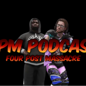 FPM Podcast #48 -HANGMAN PAGE WANTS BLOOD!
