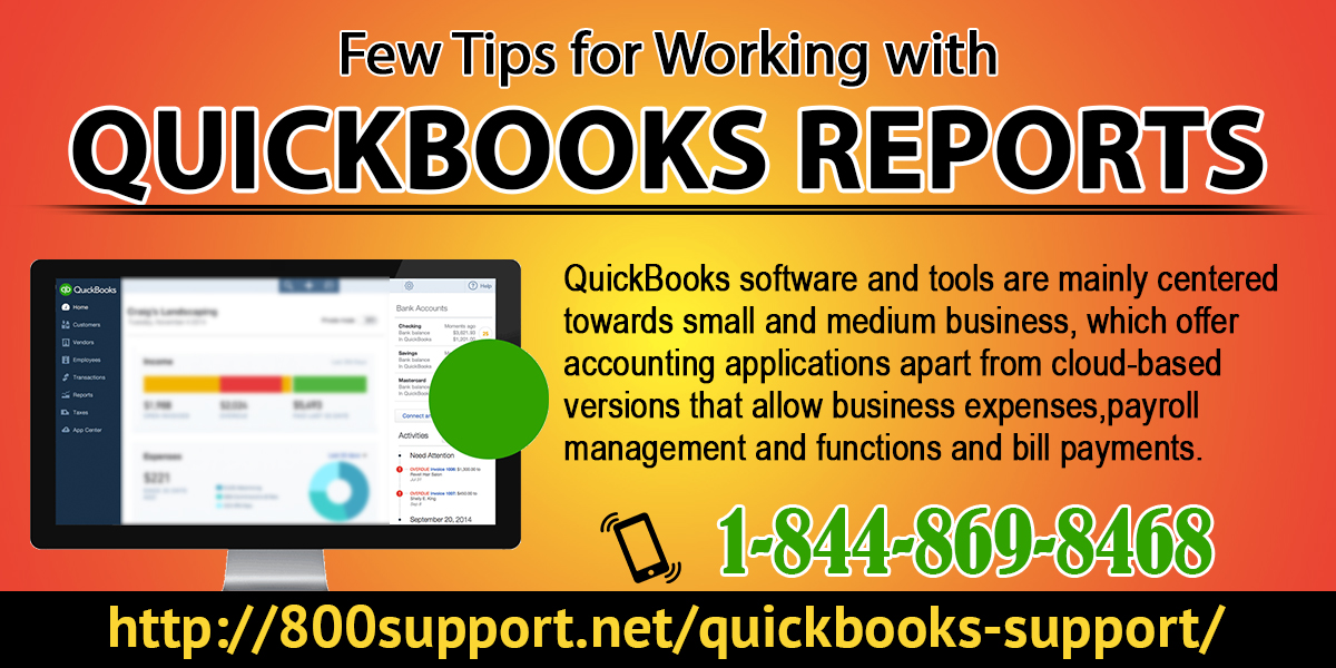Few Tips for Working with QuickBooks Reports