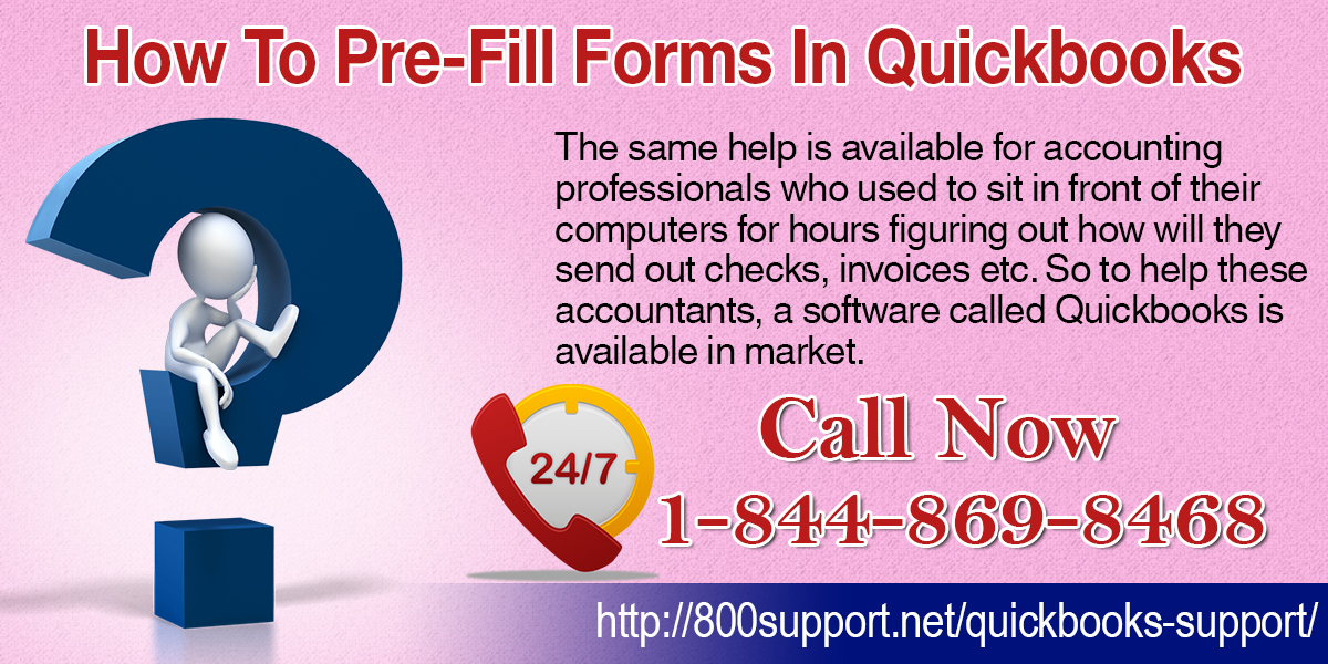 How To Pre-fill Forms In Quickbooks
