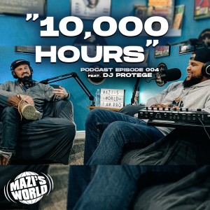 ”10,000 HOURS” feat. DJ PROTEGE