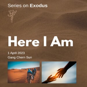 Series on Exodus: Here I Am