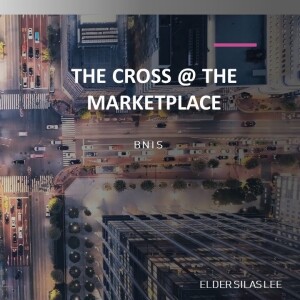 But Now I See 12 : The Cross @ The Marketplace