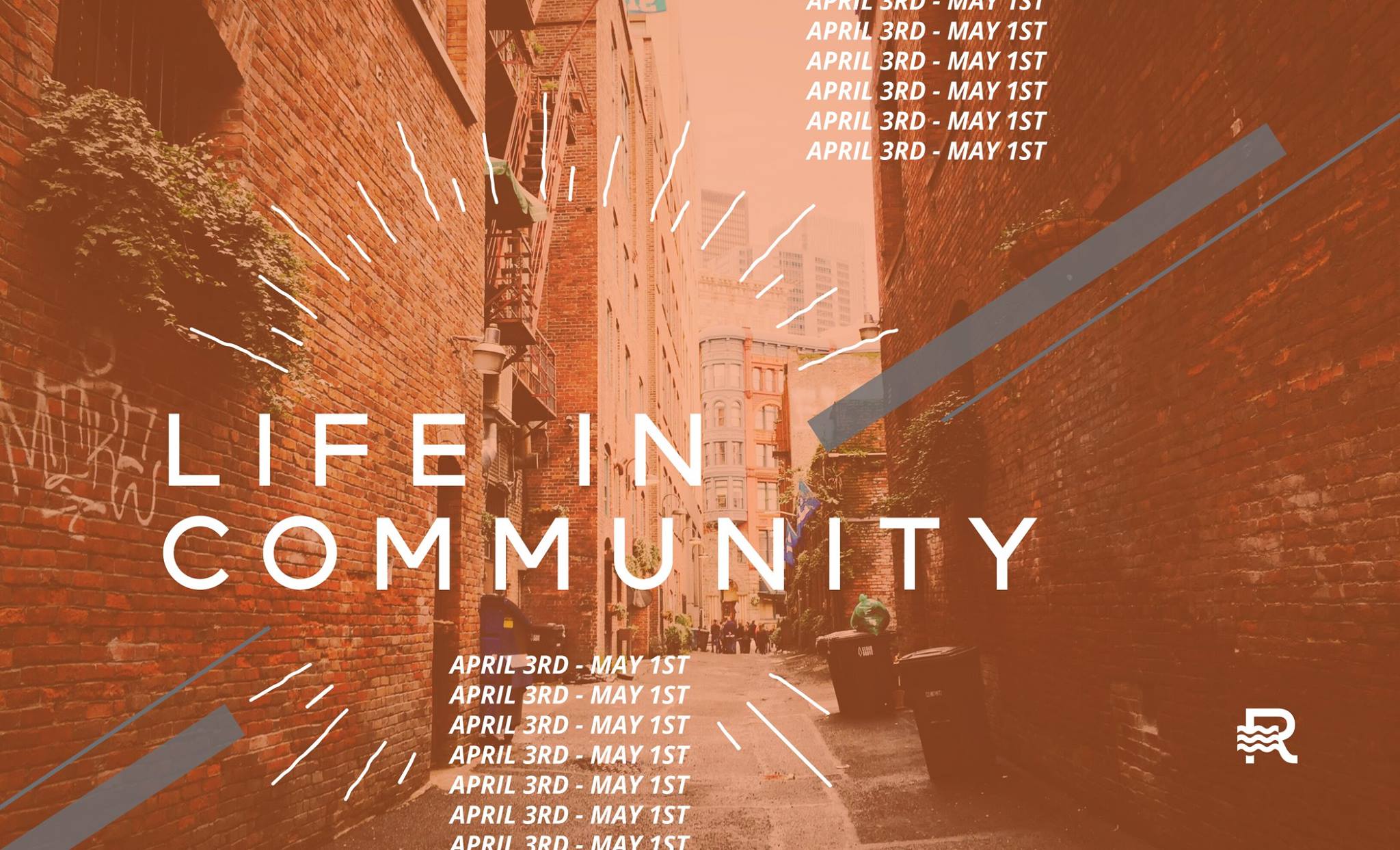Life in Community Series: Why Community Part 1