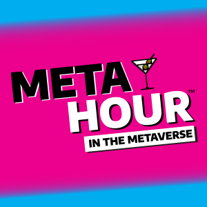 Welcome to Meta Hour in the Metaverse