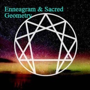 The Enneagram & Sacred Geometry