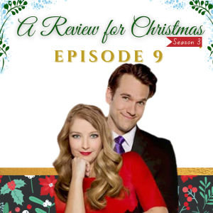 Season 3 Episode 9: A Christmas Kiss II