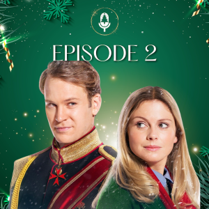 Season 4 Episode 2: A Christmas Prince