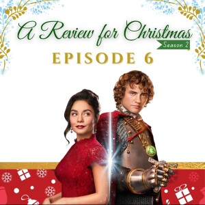 Season 2 Episode 6: The Knight Before Christmas