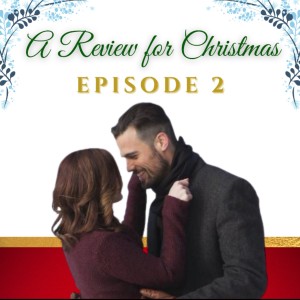 Season 1 Episode 2: The Spirit of Christmas