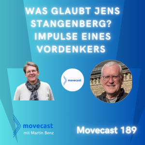 MC 189: Was glaubt Jens Stangenberg - Impulse eines Vordenkers