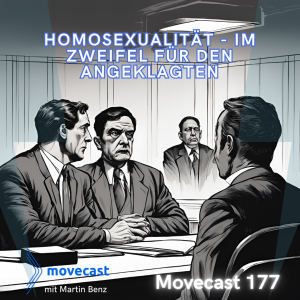 MC 177: Homosexualität - Im Zweifel für den Angeklagten