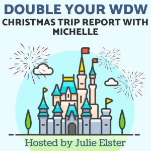Michelle’s Christmas Disney World Trip Report
