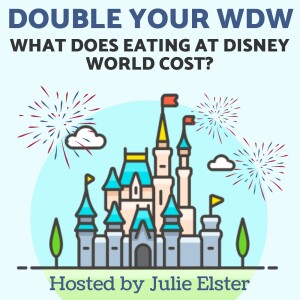 What Does Eating at Disney World Cost?