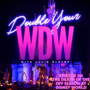 The Death of the Off Season at Disney World