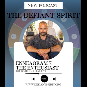 Enneagram 7: The Enthusiast