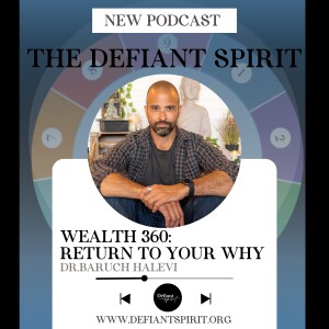 Wealth 360: Return To Your Why