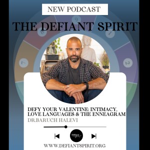 Defy Your Valentine: Intimacy, Love Languages & The Enneagram