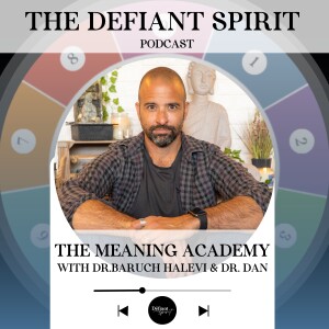The Meaning Academy with Dr. Dan