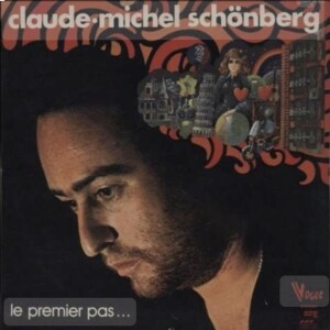 Claude-Michel Schönberg - Le premier pas