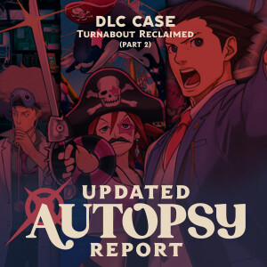 Dual Destinies - DLC Case Part 2