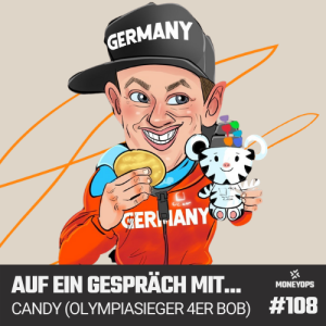 #108 Auf ein Gespräch mit: Candy (Olympiasieger 4er Bob)