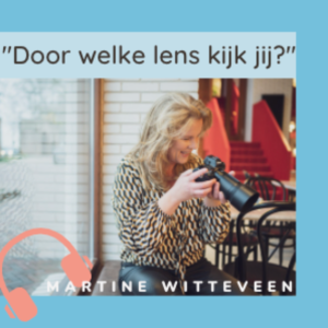 Door welke lens kijk jij? #2