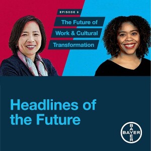 Episode 9: The Future of Work and Cultural Transformation