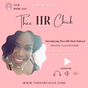 Introducing Thee HR Chick Podcast