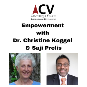 The Center for Values panel on Empowerment with Dr. Christine Koggel & Saji Prelis