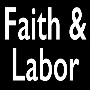 110. Rights and Duties of Capital - Rerum Novarum - Faith and Labor (Episode 1 Pilot)