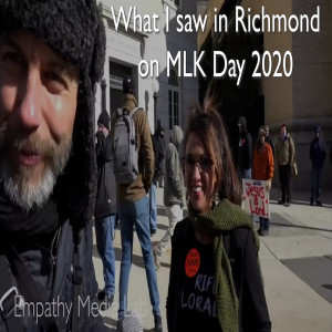 100 - What I saw in Richmond MLK Day 2020 - Audio Essay - Evan Matthew Papp