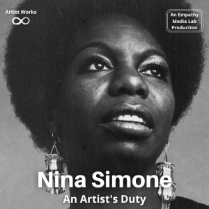 An Artist’s Duty - Nina Simone