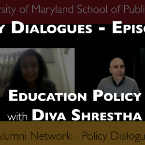 145. Education and Public Policy with Diva Shrestha - Policy Dialogues Ep.21