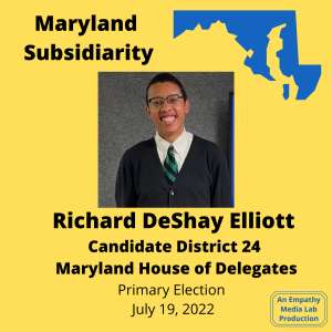 Richard DeShay Elliott - Candidate District 24 Maryland House of Delegates