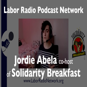 129. Jordie Abela Co-Host of Solidarity Breakfast out of Melbourne, Australia - LRPN Spotlight