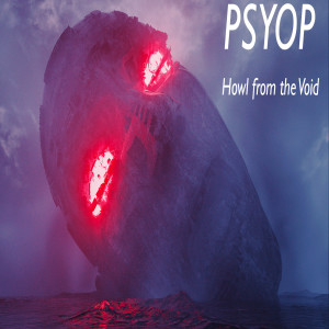 131. Daniel K of PsyOp Debut Album Howl from the Void - EML’s Artist Profiles