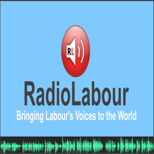 Radio Labour Covers Sawit Kaewwan Labor Link Interview