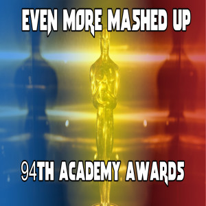 Ep. 170: 94th Academy Award Nominations